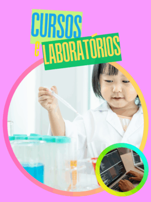 Cursos e Laboratórios