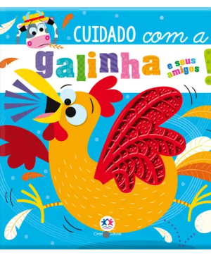 Cuidado Com a Galinha