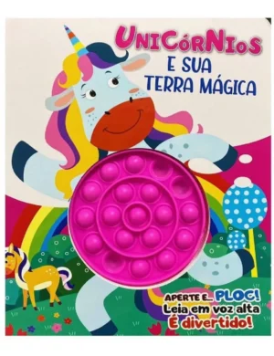 Aperte e... ploc! Unicórnios e sua Terra Mágica