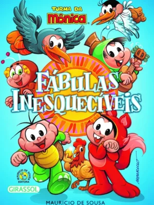 Turma da Mônica - Fábulas Inesquecíveis