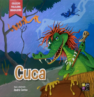 Coleção: Folclore Brasileiro - Cuca
