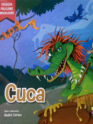 Coleção: Folclore Brasileiro - Cuca