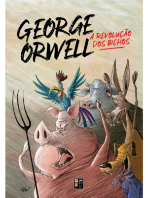George Orwell - A Revolucão dos Bichos