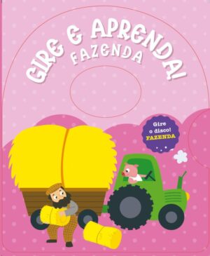 Gire e aprenda! Fazenda