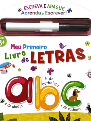 Escreva e Apague - Meu Primeiro Livro de Letras