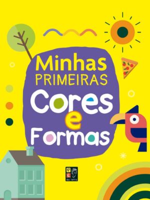 Coleção 100 - Minhas Primeiras 100 Cores e Formas