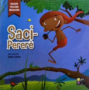Coleção: Folclore Brasileiro - Saci-pererê