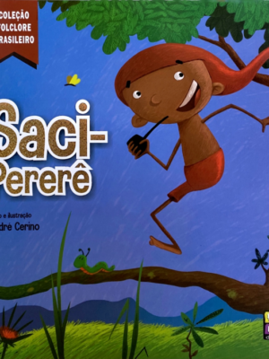 Coleção: Folclore Brasileiro - Saci-pererê