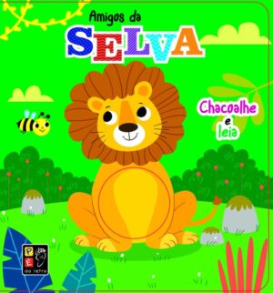 Chacoalhe e leia - Selva