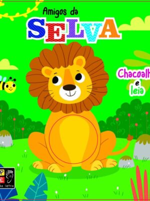 Chacoalhe e leia - Selva