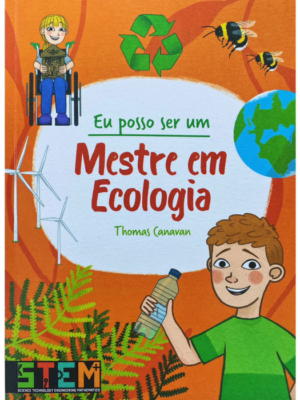 Eu posso ser um: Mestre em Ecologia