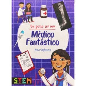 Eu posso ser um: Médico Fantástico