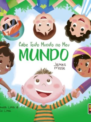 Cabe Todo Mundo no meu Mundo