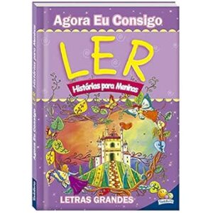 Agora eu consigo ler II: Histórias para Meninas