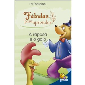 Fábulas Para Aprender: A Raposa e o Galo