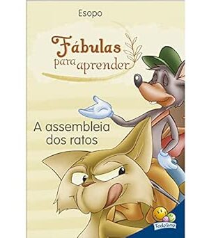 Fábulas Para Aprender: A Assembleia de Ratos