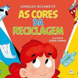 As Cores da Reciclagem