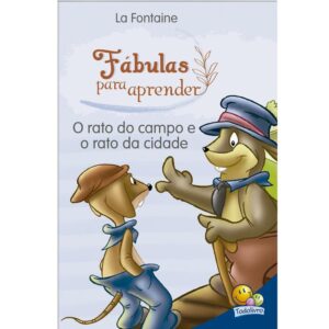 Fábulas Para Aprender: O Rato do Campo e o Rato da Cidade