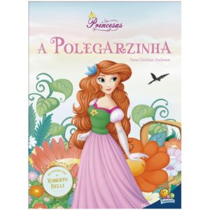 Meu Sonho de Princesa: A Polegarzinha