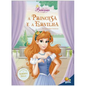 Meu Sonho de Princesa: A Princesa e a Ervilha