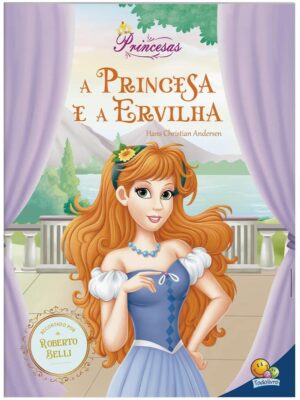 Meu Sonho de Princesa: A Princesa e a Ervilha