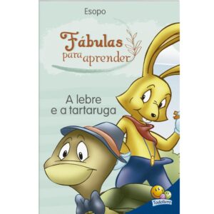 Fábulas Para Aprender: A Lebre e a Tartaruga