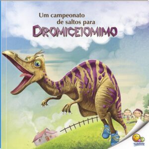 Paradidáticos - N3: Um Campeonato de Saltos Para Dromiceiomimo