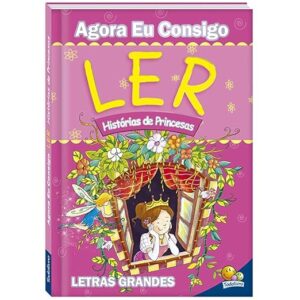 Agora eu consigo ler II: Histórias de Princesas