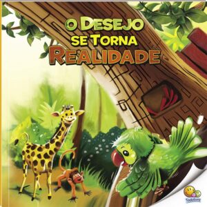 Paradidáticos - N2: O Desejo Se Torna Realidade