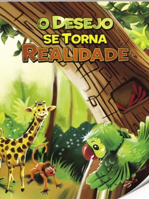 Paradidáticos - N2: O Desejo Se Torna Realidade