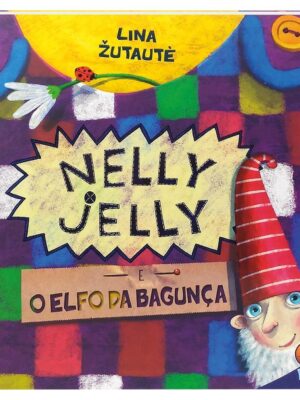 Paradidáticos - N4: Nelly Jelly - O Elfo da Bagunça