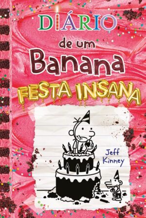 Diario De Um Banana 20 - Festa Insana