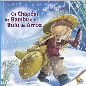 Paradidáticos - N3: Os Chapéus de Bambu e o Bolo de Arroz