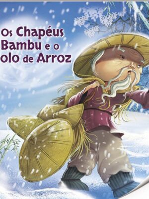 Paradidáticos - N3: Os Chapéus de Bambu e o Bolo de Arroz