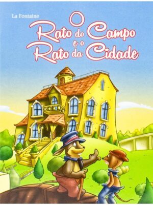 Mini Fábulas: O Rato do Campo e o Rato da Cidade