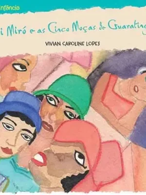 Mari Miró e as Cinco Moças de Guaratinguetá
