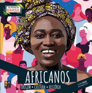 Os Povos do Brasil - Africanos