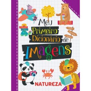 Meu Primeiro Dicionário - Natureza