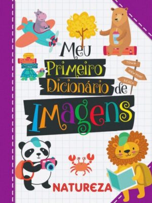 Meu Primeiro Dicionário - Natureza
