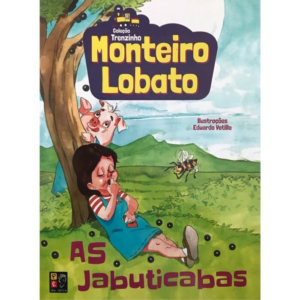 Monteiro Lobato - As Jabuticabas