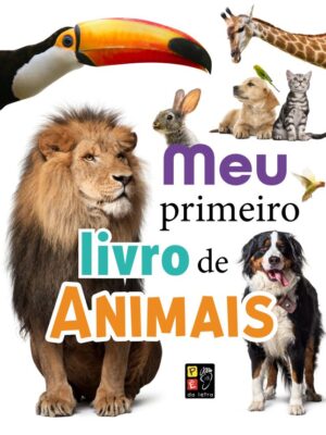 Meu Primeiro Livro de Animais - Capa Dura