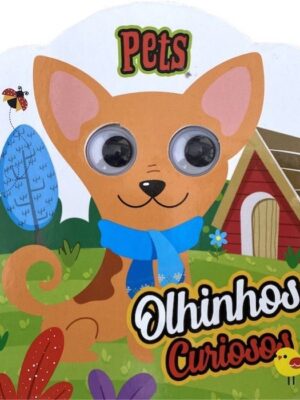 Olhinhos Curiosos - Pets