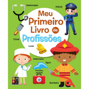 Meu Primeiro Livro: Profissões