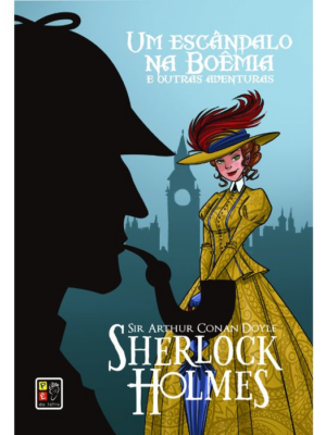 Sherlock Holmes: Um Escândalo na Boêmia - Capa Dura