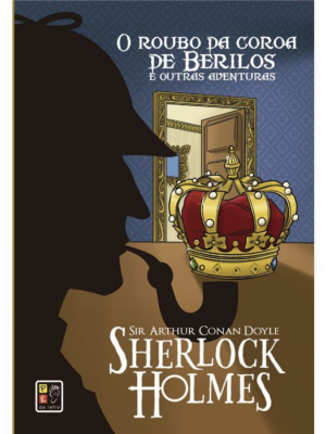 Sherlock Holmes: O Roubo da Coroa - Capa Dura