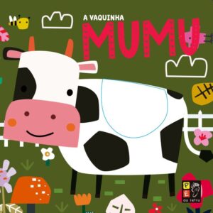 Toque e Sinta Animaizinhos - A Vaquinha Mumu
