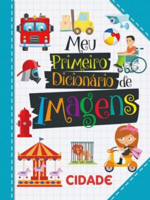 Meu Primeiro Dicionário - Cidade