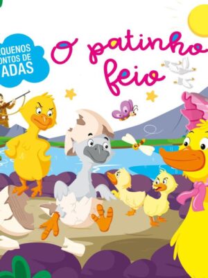 Pequenos Contos de Fadas - Patinho Feio