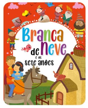 Contos almofadados - Branca de neve e os sete anões