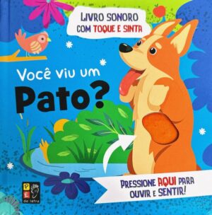 Toque e Sinta Sonoro - Você Viu um Pato?